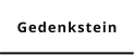 Gedenkstein